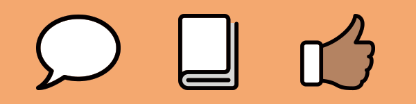 Icons of a word bubble, a book, and a hand giving a thumbs up
